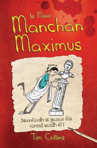 Is Mise Manchán Maximus