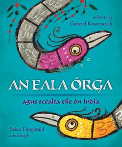 An Eala Órga agus scéalta eile ón India