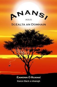 Anansi agus an Scéalta an Domhain